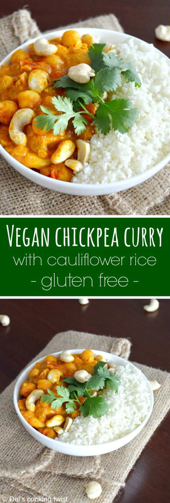 Vegan Chickpea Curry with Cauliflower Rice (gluten free) - Del's ...