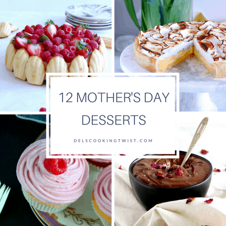 12 Beautiful Mother's Day Desserts - Del's cooking twist