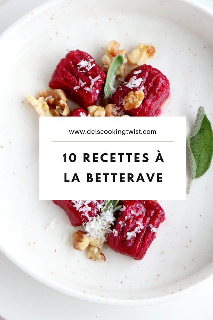 10 recettes originales à base de betterave - Del's cooking twist