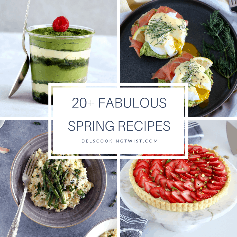 20+ Fabulous Spring Recipes — Del's cooking twist