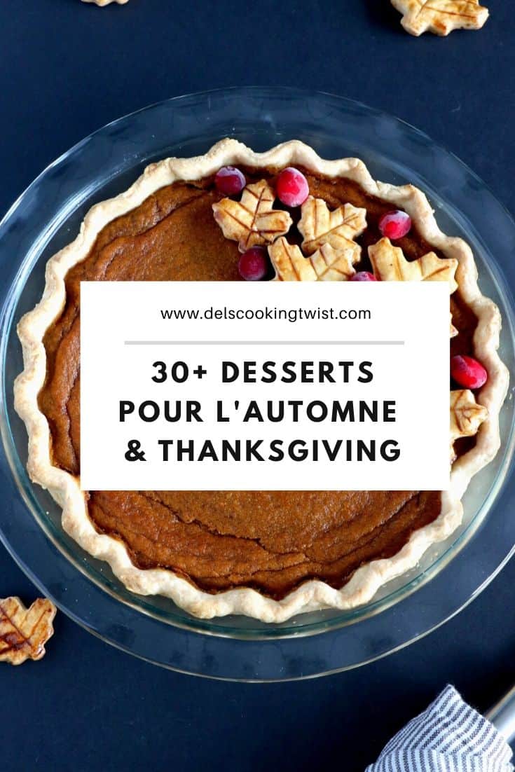 30 idées de desserts pour l'automne et Thanksgiving