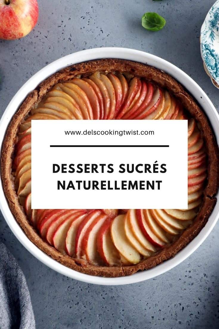 15 desserts sucrés sans sucre - Pratico-Pratiques